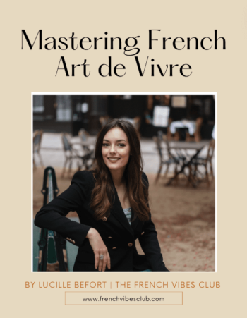 Mastering French art de vivre
